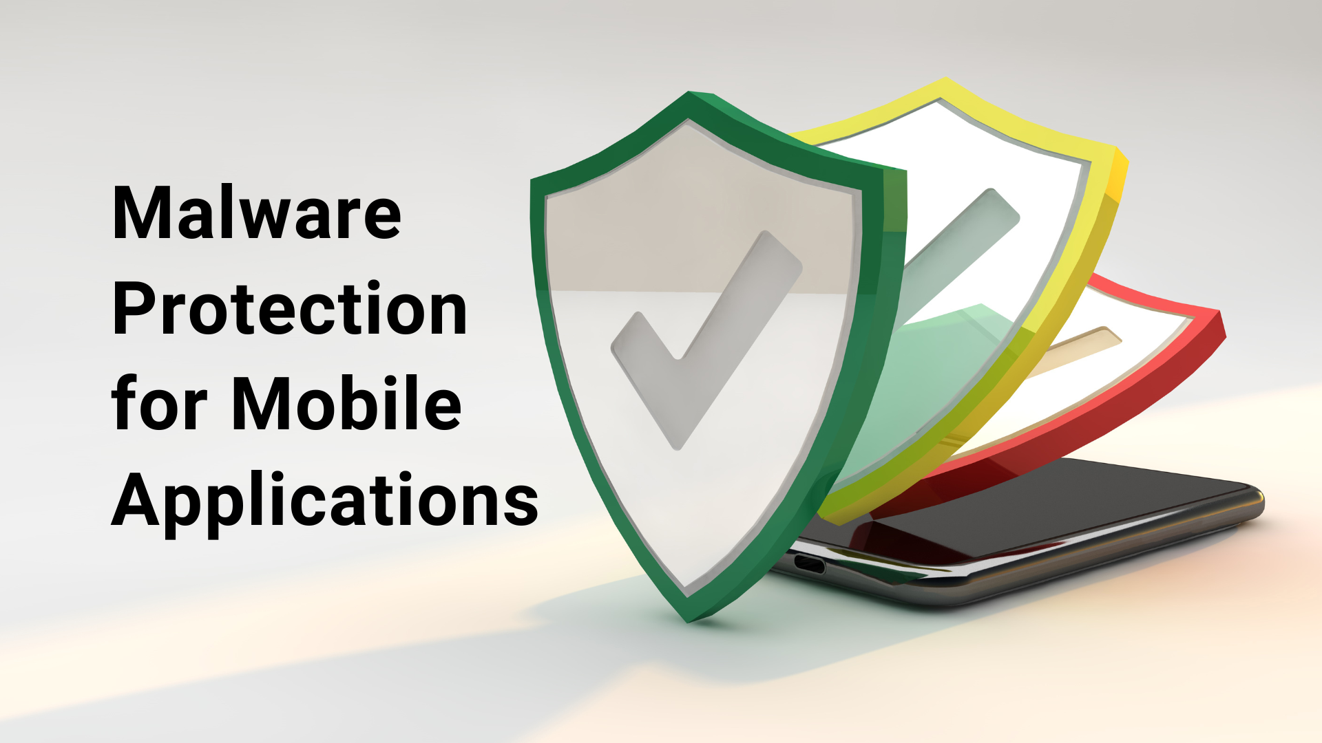 Malware Protection for Mobile Applications Blog